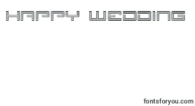 Legionchrome font – happy Wedding Day Fonts